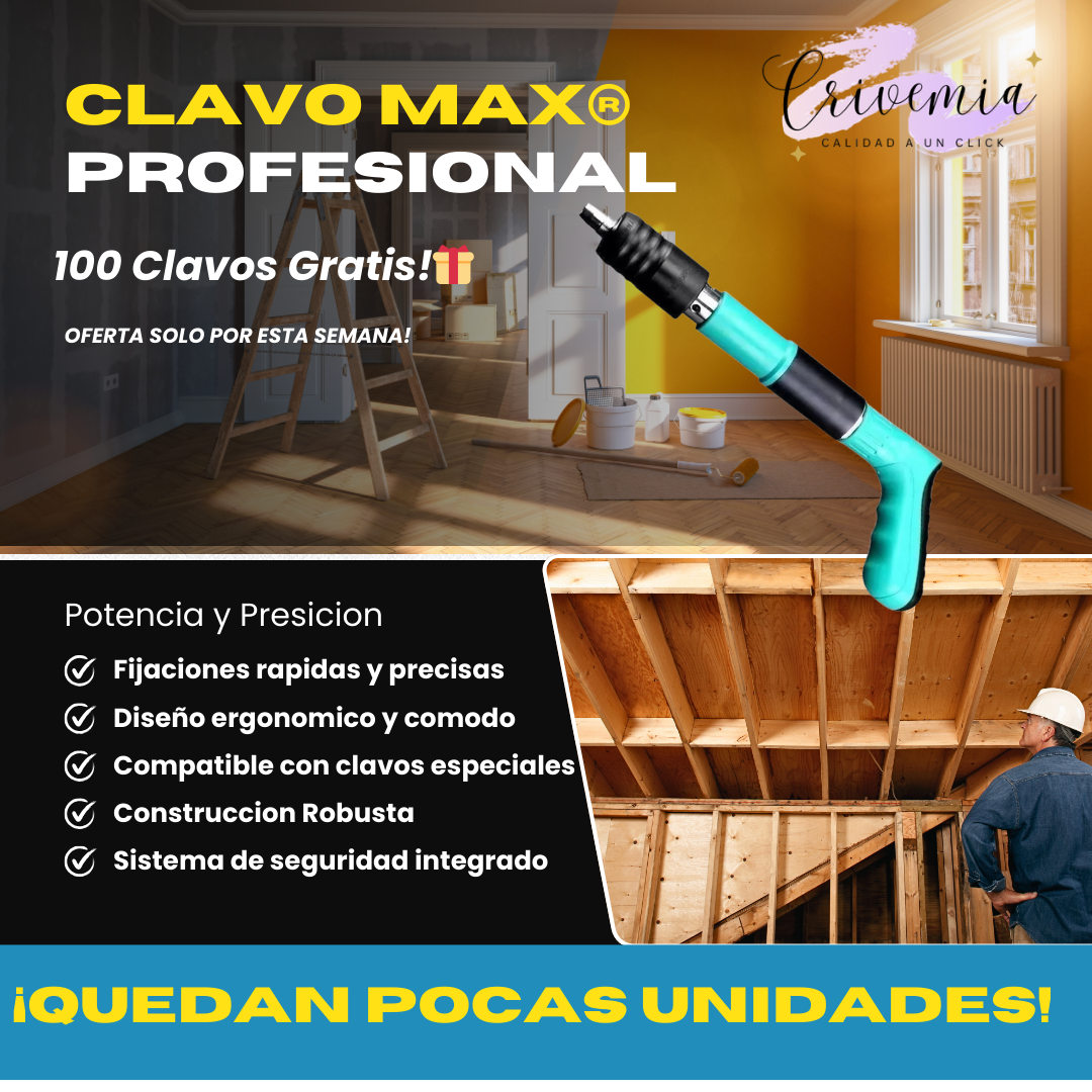CLAVO MAX® + 100 CLAVOS DE REGALO 🎁